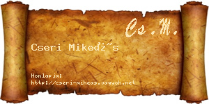 Cseri Mikeás névjegykártya